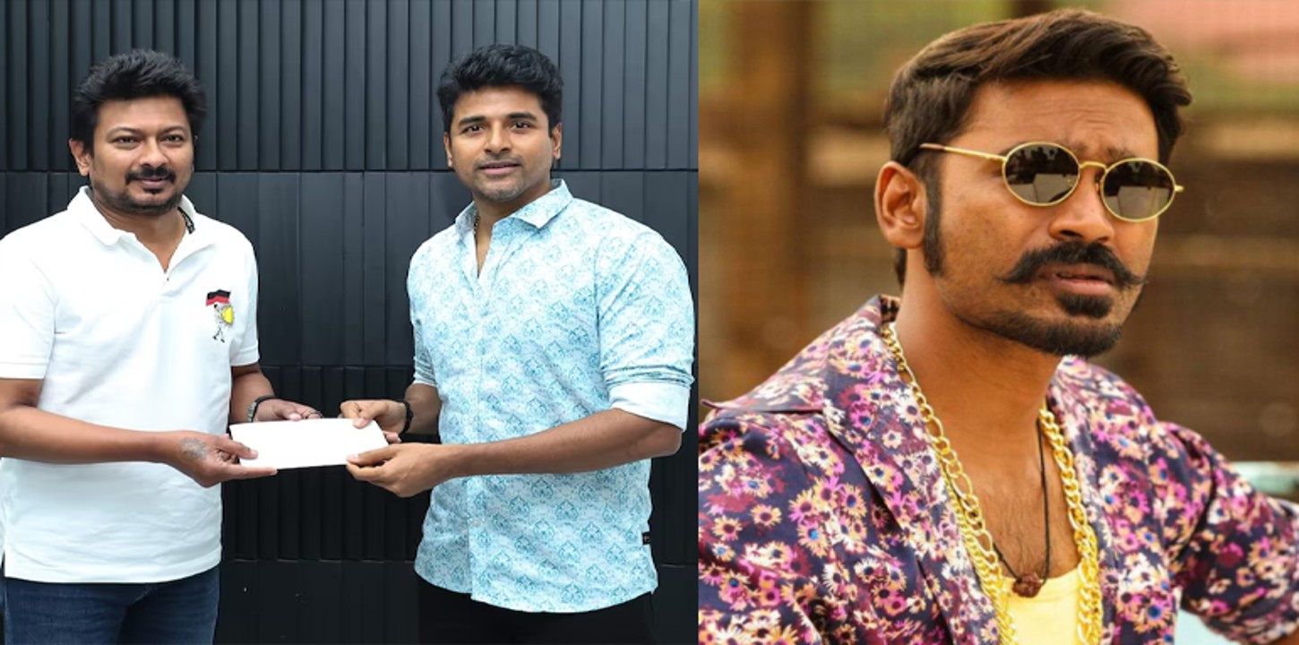 Udhayanidhi stlin, Sivakarthikeyan, Dhanush