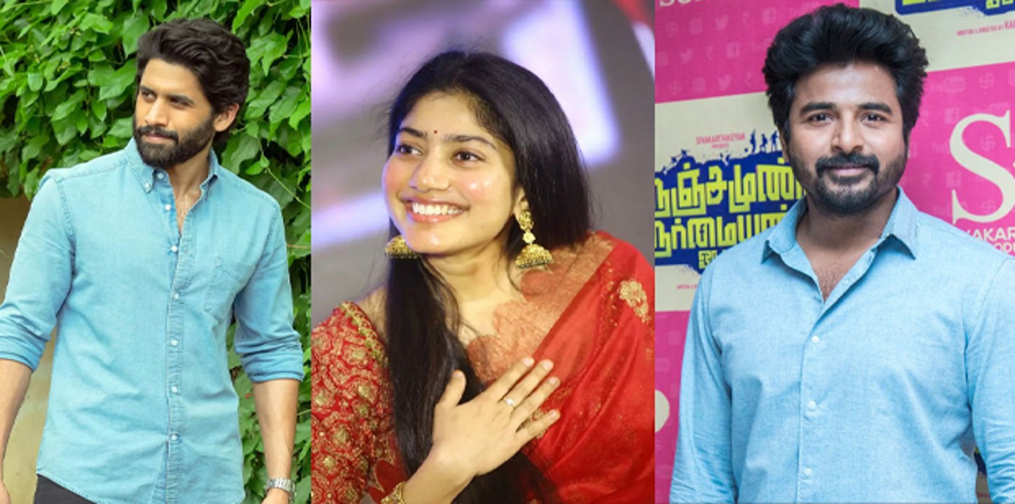 Naga Chaitanya, Sai pallavi, Sivakarthikeyan